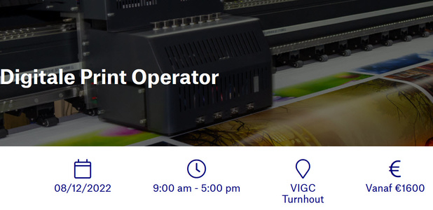 Digitale Print Operator -  08/12/2022 deel 1 & 2 - 15/12/2022 deel 3 & 4